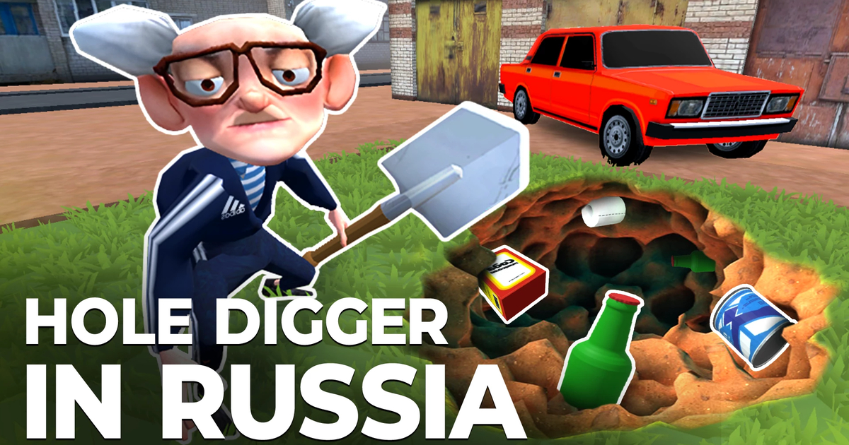 Dig a hole in Russia